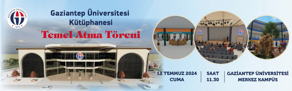 GAÜN Kütüphane Temel Atma Töreni